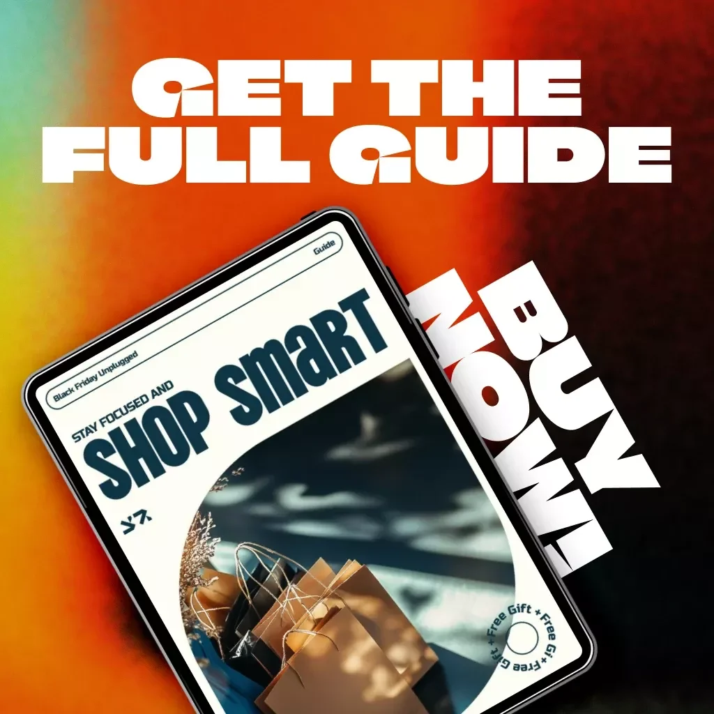 Black Friday Unplugged: Stay Focused and Shop Smart | Digital Guide to How to Stay Focused on Your Black Friday Shopping Goals | Budget Planner, AI Tips & Smart Spending Ebook