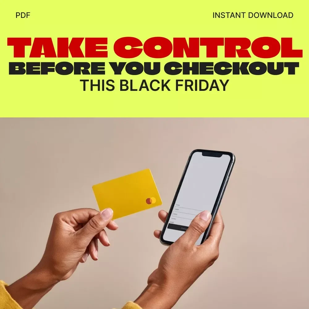 Take Control Before You Checkout This Black Friday | How to Set Spending Limits During Black Friday | Smart Shopping Budget Planner eBook | Digital Download Guide for Financial Control