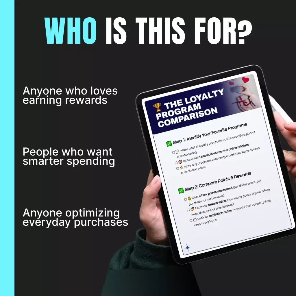 The Loyalty Program Comparison | Printable Checklist & Digital Guide for Smart Shoppers | How to Compare Loyalty Programs & Maximize Rewards