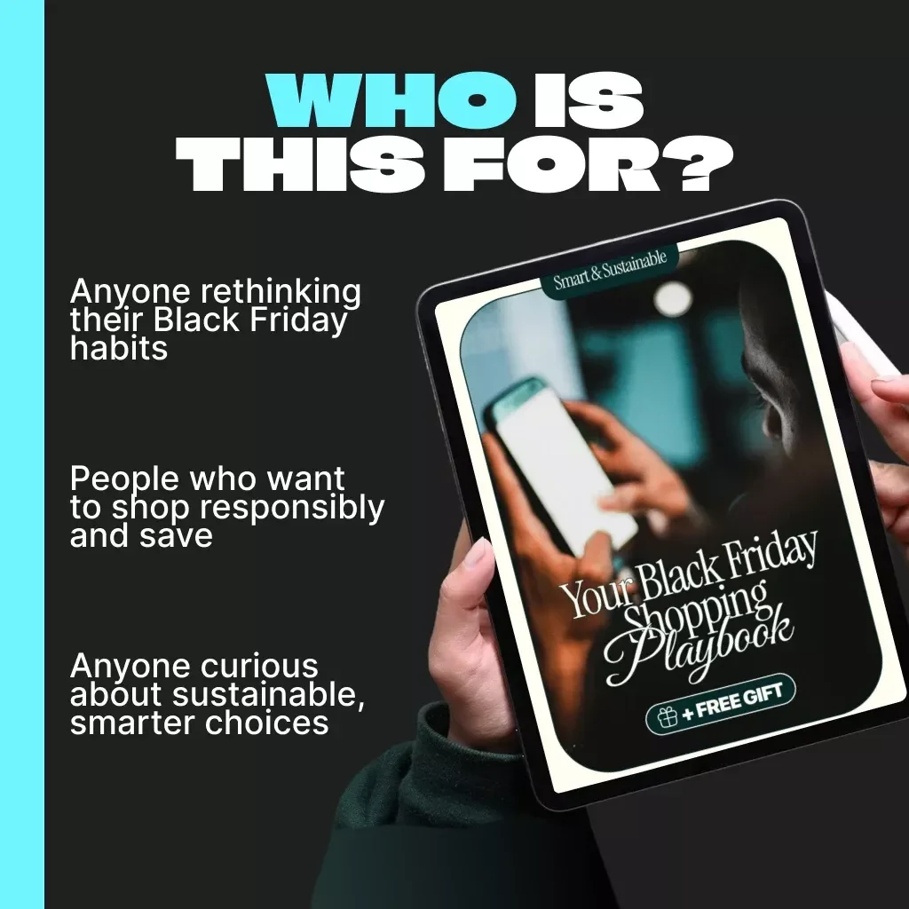 Smart & Sustainable: Your Black Friday Shopping Playbook | Digital Guide for Conscious Consumers | black friday shopping rules for sustainable purchases | Eco-Friendly eBook for Mindful Shoppers