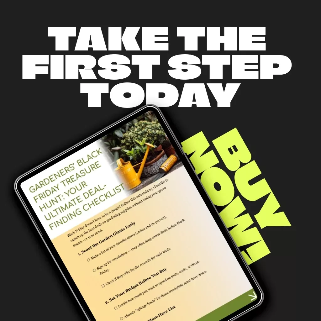 Gardeners’ Black Friday Treasure Hunt: Your Ultimate Deal-Finding Checklist | Tips for Finding Black Friday Deals on Gardening Supplies | Printable Digital Download