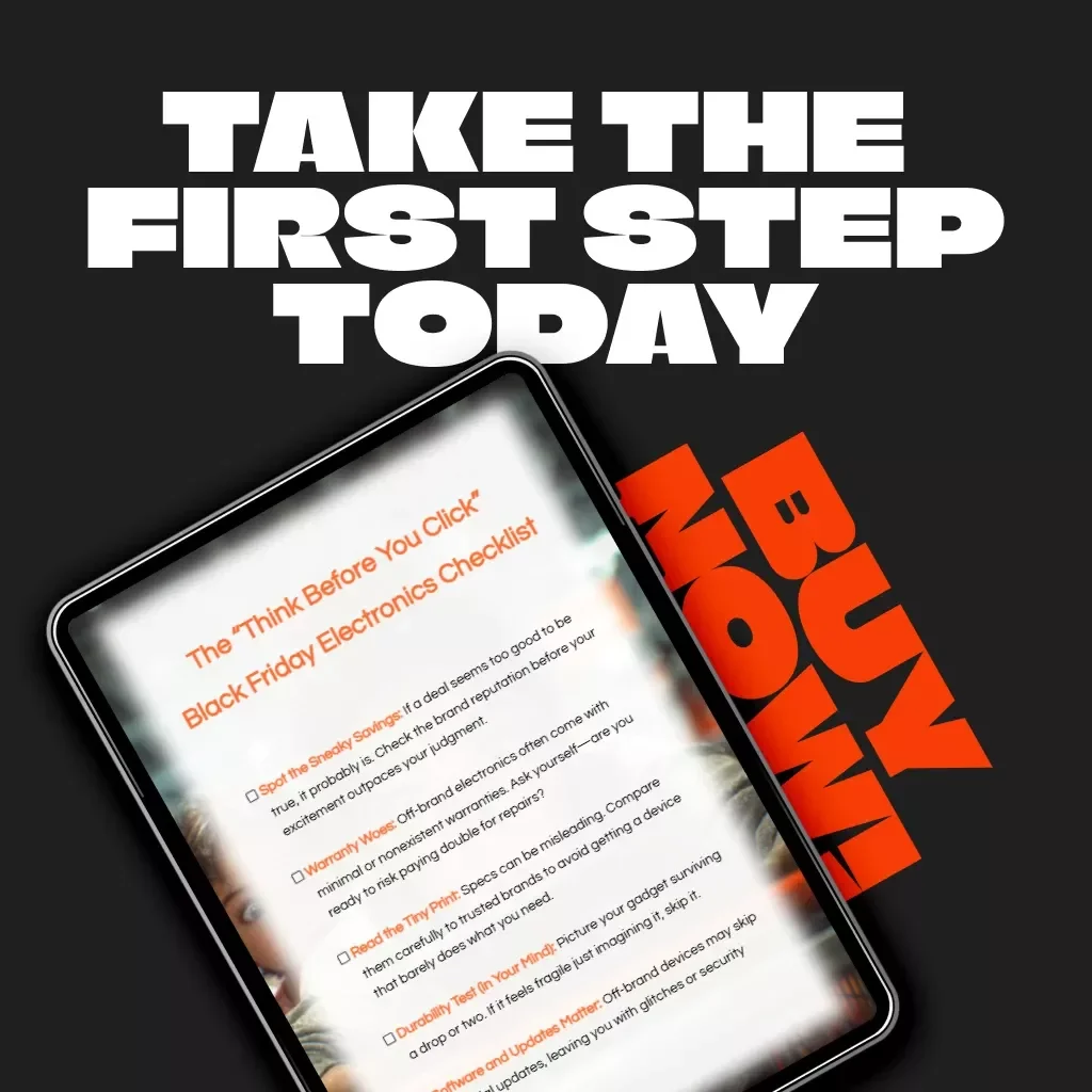 The “Think Before You Click” Black Friday Electronics Checklist | Digital Download Guide for Smart Holiday Shopping | Avoid Off-Brand Tech Mistakes & Learn why you shouldn't buy off-brand electronics on black friday