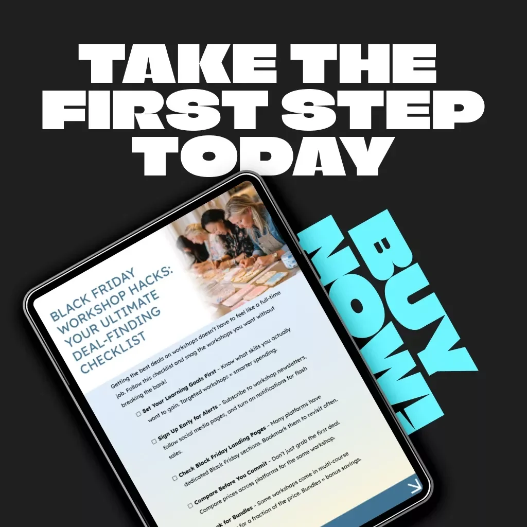 Black Friday Workshop Hacks: Your Ultimate Deal-Finding Checklist | Digital Download | How to Get the Best Deals on Workshops During Black Friday