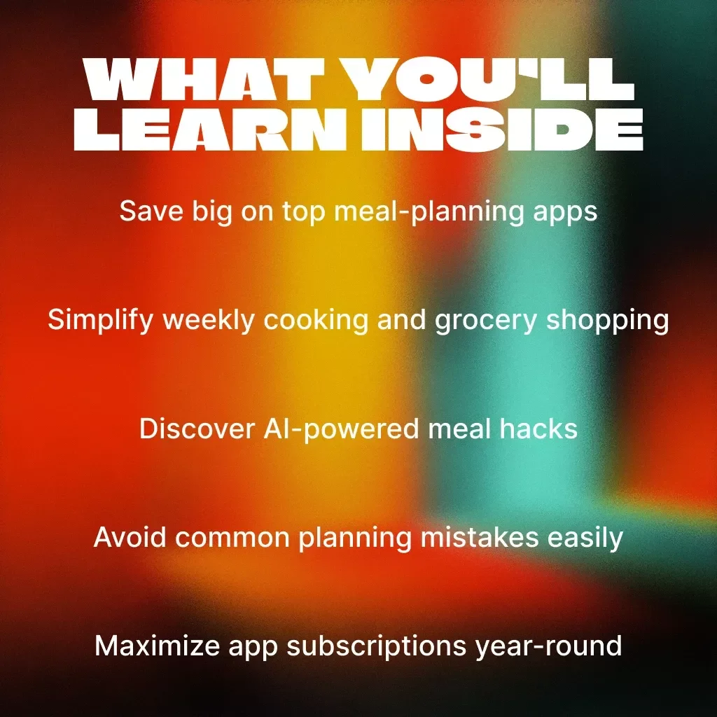 Meal Mastery on a Budget: Your Guide to the Best Black Friday Deals on Meal-Planning Apps | Ultimate Digital eBook & Savings Guide for Smart Shoppers, Meal Planners & Food Lovers