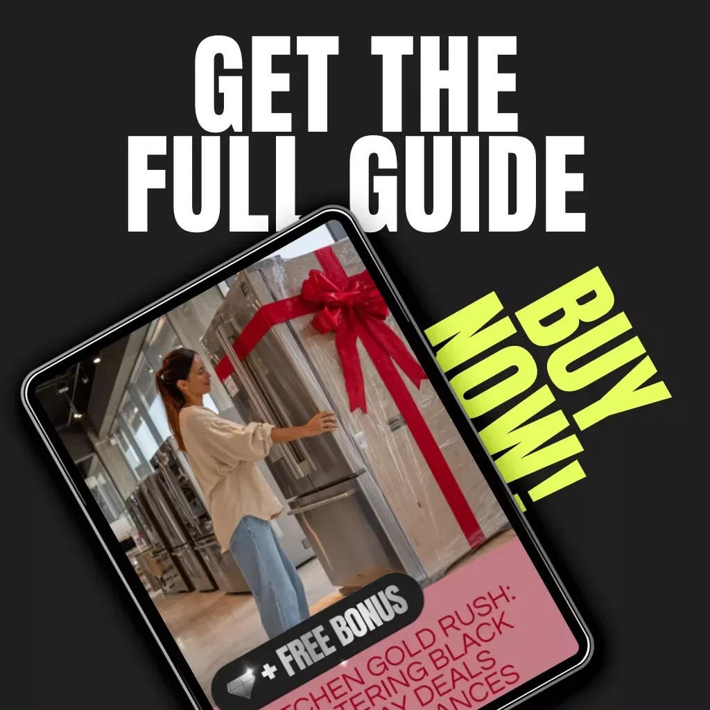 Kitchen Gold Rush: Mastering Black Friday Deals on Appliances | Ultimate Digital Guide to How to Get the Best Deals on Kitchen Appliances During Black Friday | Smart Shopping Strategies, AI Tools & Savings Tips