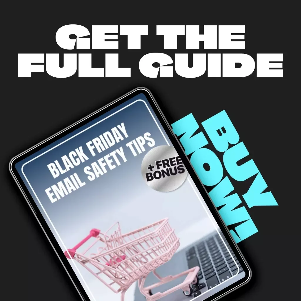 Black Friday Email Safety Tips Guide | How to Avoid Phishing Emails on Black Friday | Digital Download Cybersecurity eBook for Safe Online Shopping