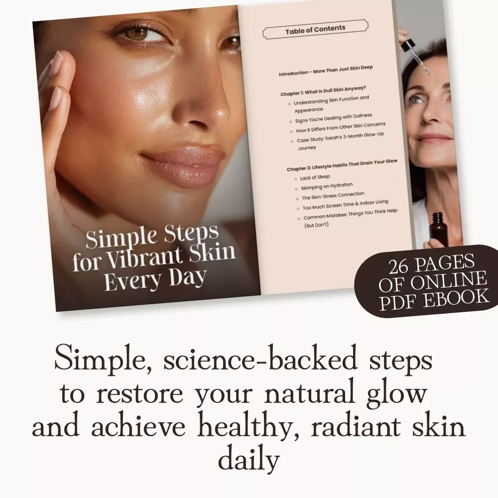 Simple Steps for Vibrant Skin Every Day – Radiant Skin eBook | What to Do When Skin Is Dull | Glow-Up Guide for Healthy, Glowing Skin