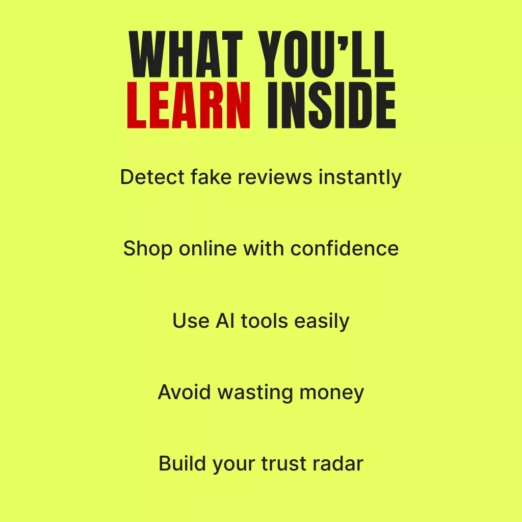 How to Spot Fake Reviews | Digital Guide, eBook & Checklist for Smarter Online Shopping | Learn to Detect Fake Amazon, Etsy & Google Reviews Using AI Tools