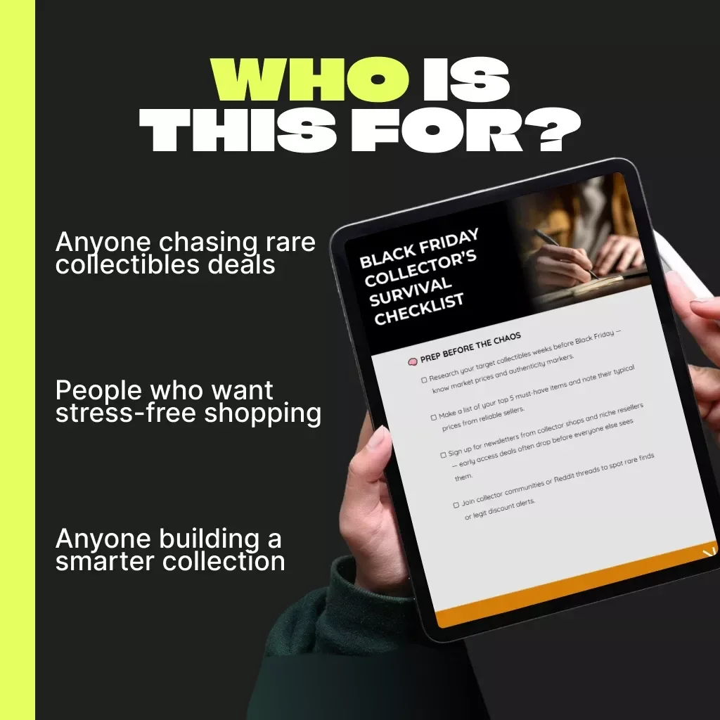 Black Friday Collector’s Survival Checklist | Ultimate Digital Guide for Collectors | Tips for Shopping for Collectibles During Black Friday