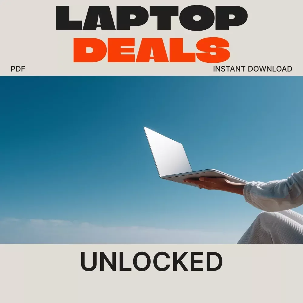 Laptop Deals Unlocked | Ultimate Digital Guide to Save Money on Laptops | Budget Planning, Smart Shopping, AI Prompts, & Expert Tips for Finding the Best Laptop Discounts