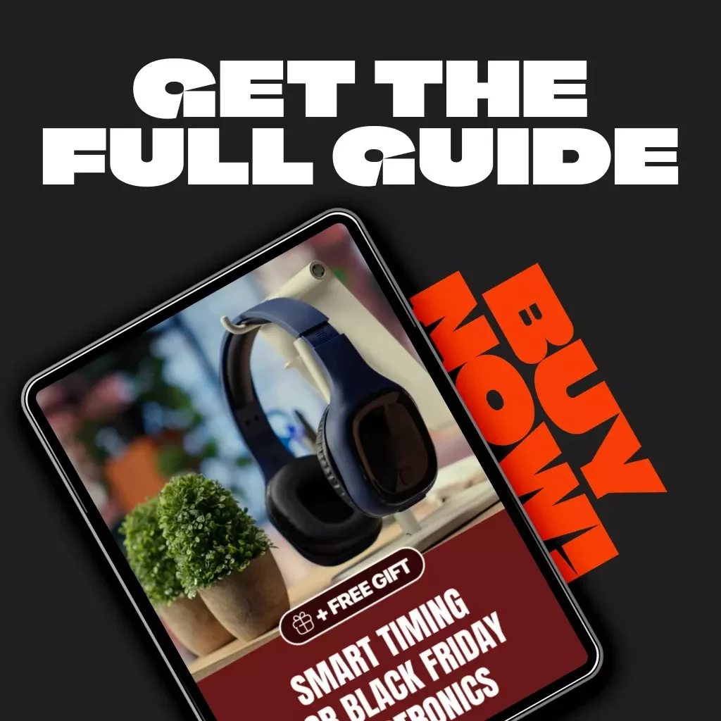 Smart Timing for Black Friday Electronics | Digital Guide, eBook & Checklist for Savvy Shoppers | Maximize Savings on Gadgets, Laptops & Tech Deals