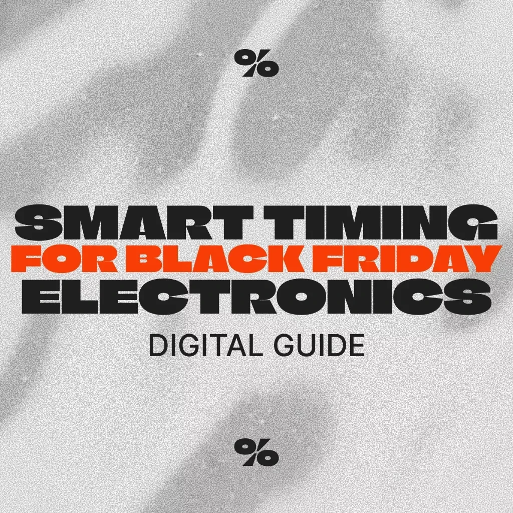 Smart Timing for Black Friday Electronics | Digital Guide, eBook & Checklist for Savvy Shoppers | Maximize Savings on Gadgets, Laptops & Tech Deals