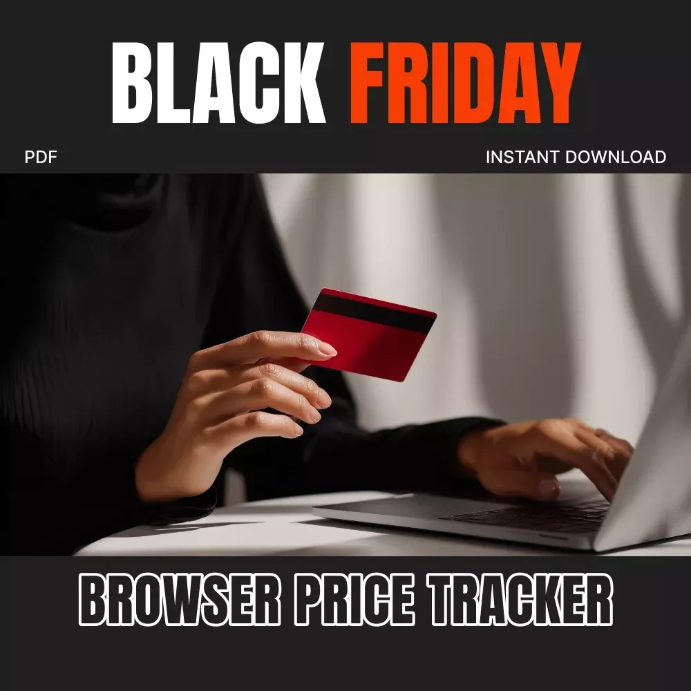 Black Friday Browser Price Tracker Checklist | Ultimate Digital Guide for Smart Shoppers | Learn how to use browser price trackers for Black Friday deals, discounts & savings