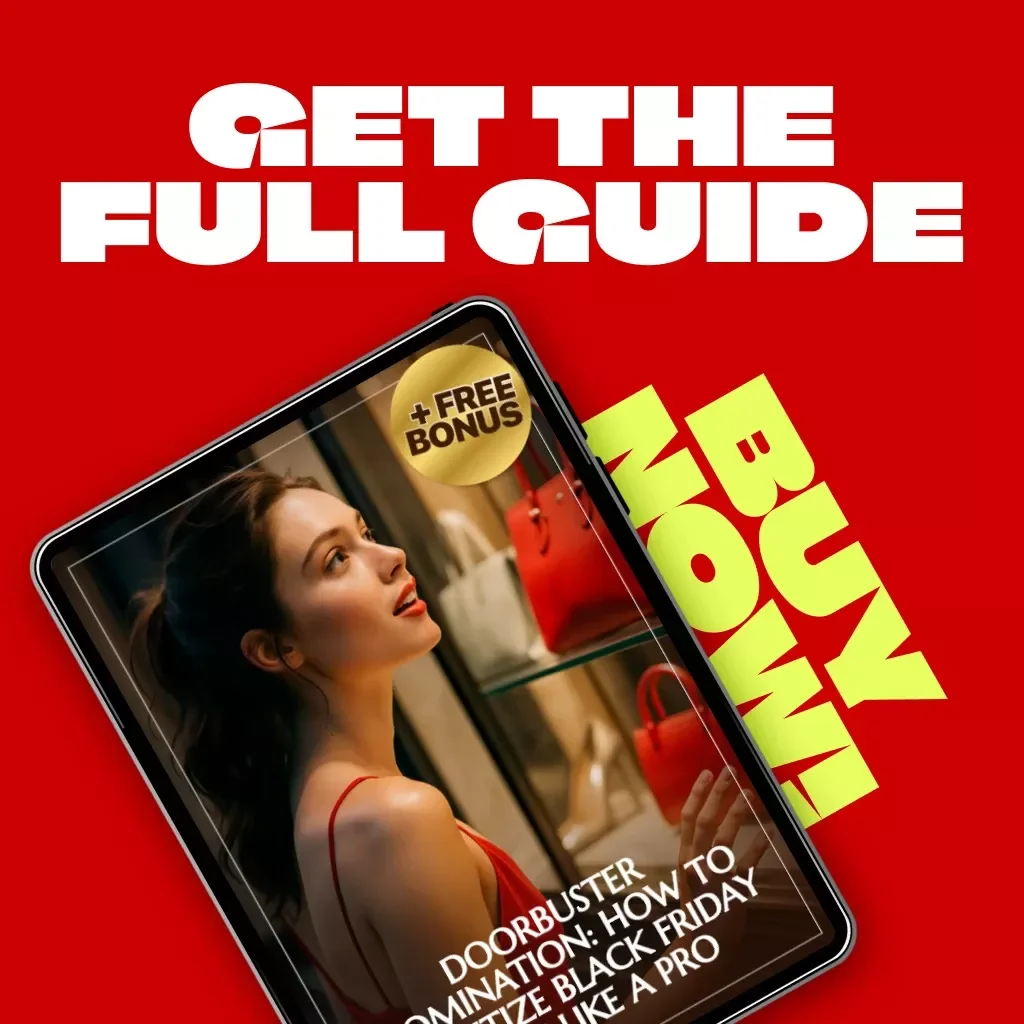 Doorbuster Domination: How to Prioritize Black Friday Deals Like a Pro | Ultimate Digital Shopping Guide for Smart Shoppers | eBook on How to Prioritize Doorbusters in Your Shopping List