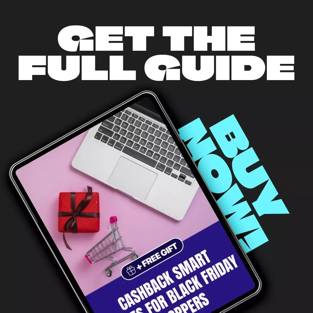 Cashback Smart Moves for Black Friday Shoppers | Ultimate Black Friday Cashback Guide | Digital Download eBook & Savings Checklist for Online Shoppers