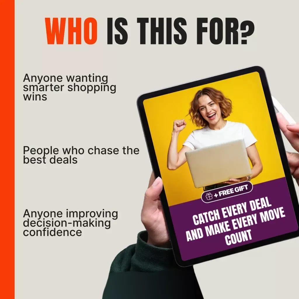 Catch Every Deal and Make Every Move Count | Digital Guide on When to Jump on a Deal vs Waiting | Smart Buying Strategies, Psychology of Deals & Decision Frameworks for Savvy Shoppers