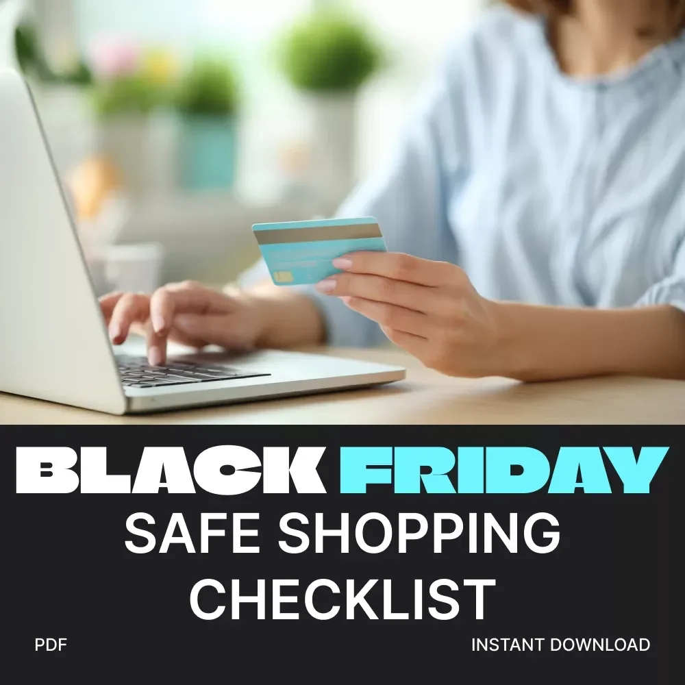 Black Friday Safe Shopping Checklist | Digital Download Guide for Smart & Secure Online Shopping | Tips for Safe Online Shopping Black Friday | Printable Cyber Security eBook for Shoppers
