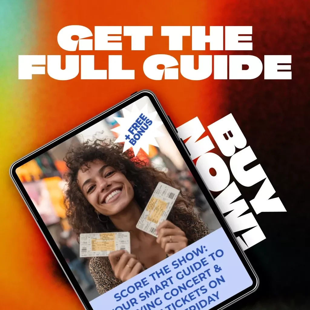 Score the Show: Your Smart Guide to Buying Concert & Event Tickets on Black Friday | Digital Guide for Music & Event Lovers