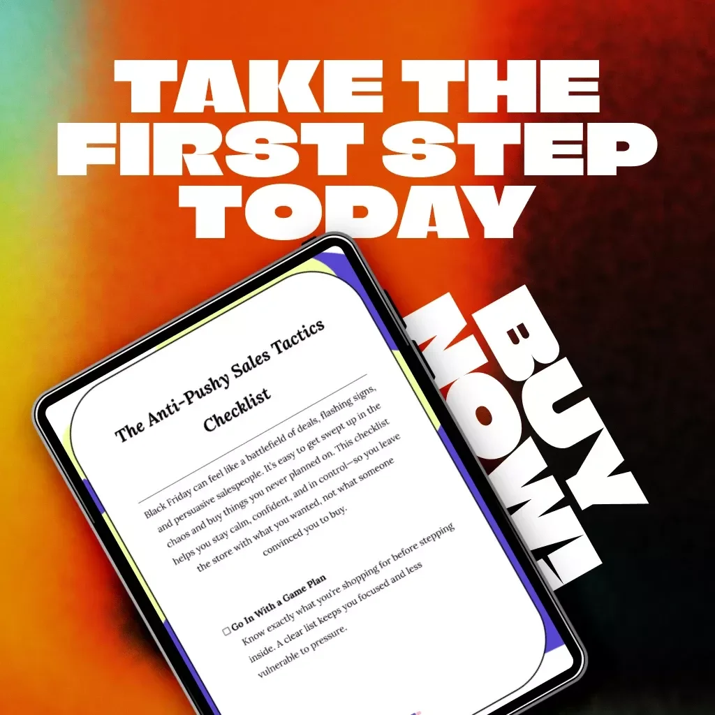 The Anti-Pushy Sales Tactics Checklist | Digital Download Guide for Smart Black Friday Shopping, Budget Control & Confident Buying Decisions