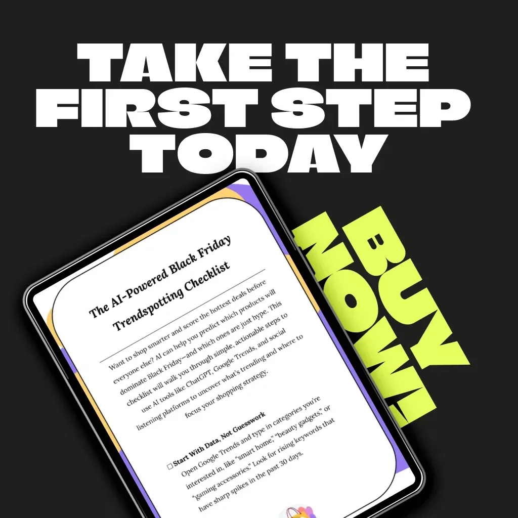The AI-Powered Black Friday Trendspotting Checklist | How to Use AI to Spot Trending Black Friday Products | Digital Shopping Guide for Smarter Deals