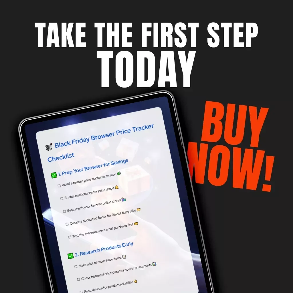 Black Friday Browser Price Tracker Checklist | Ultimate Digital Guide for Smart Shoppers | Learn how to use browser price trackers for Black Friday deals, discounts & savings
