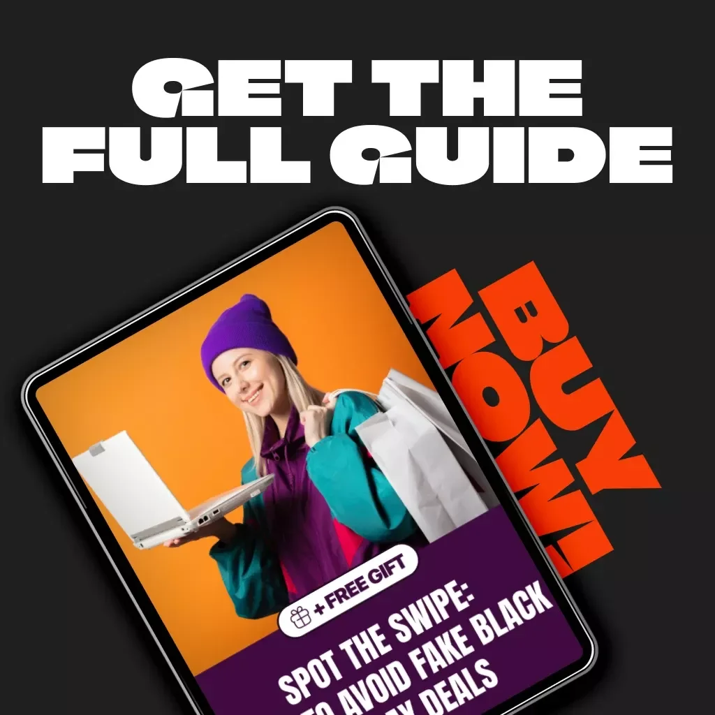 Spot the Swipe: How to Avoid Fake Black Friday Deals | Digital Guide on Recognizing What Red Flags Mean a Deal Is Fake | Smart Shopping & AI Tips eBook
