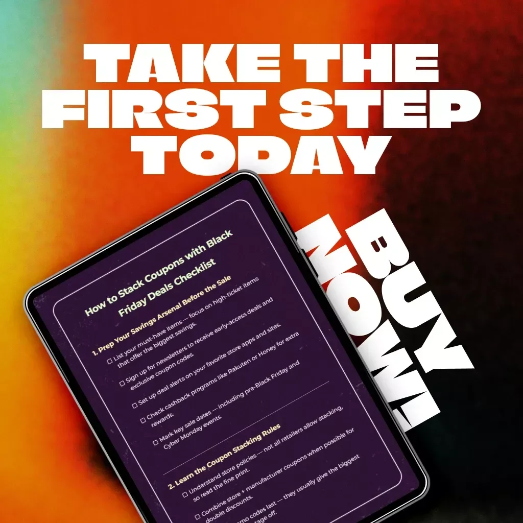 How to Stack Coupons with Black Friday Deals Checklist | Ultimate Digital Download Guide for Smart Shoppers | Printable Savings Strategy for Maximum Discounts
