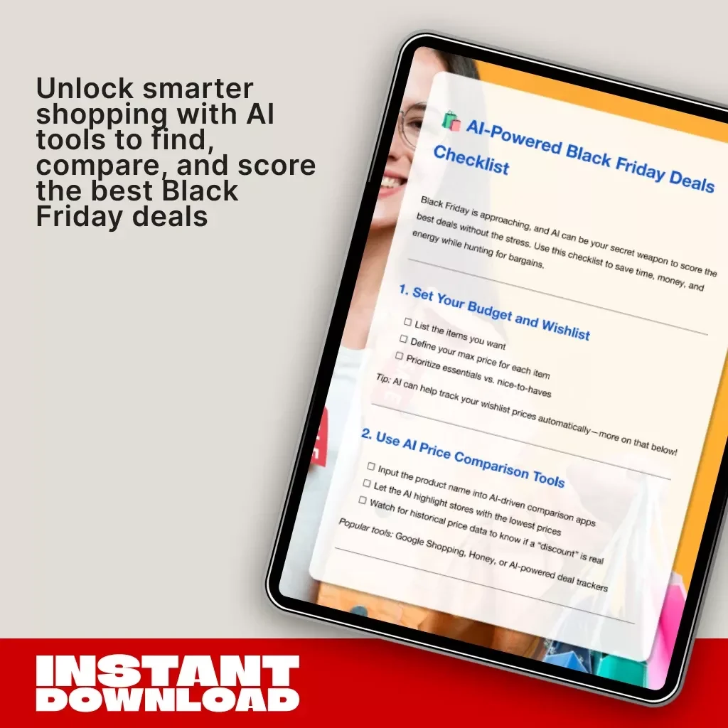AI-Powered Black Friday Deals Checklist | Digital Download Guide, eBook & Printable PDF | Smart Shopping Planner for Holiday Savings, AI Deal Tracker & Coupon Finder