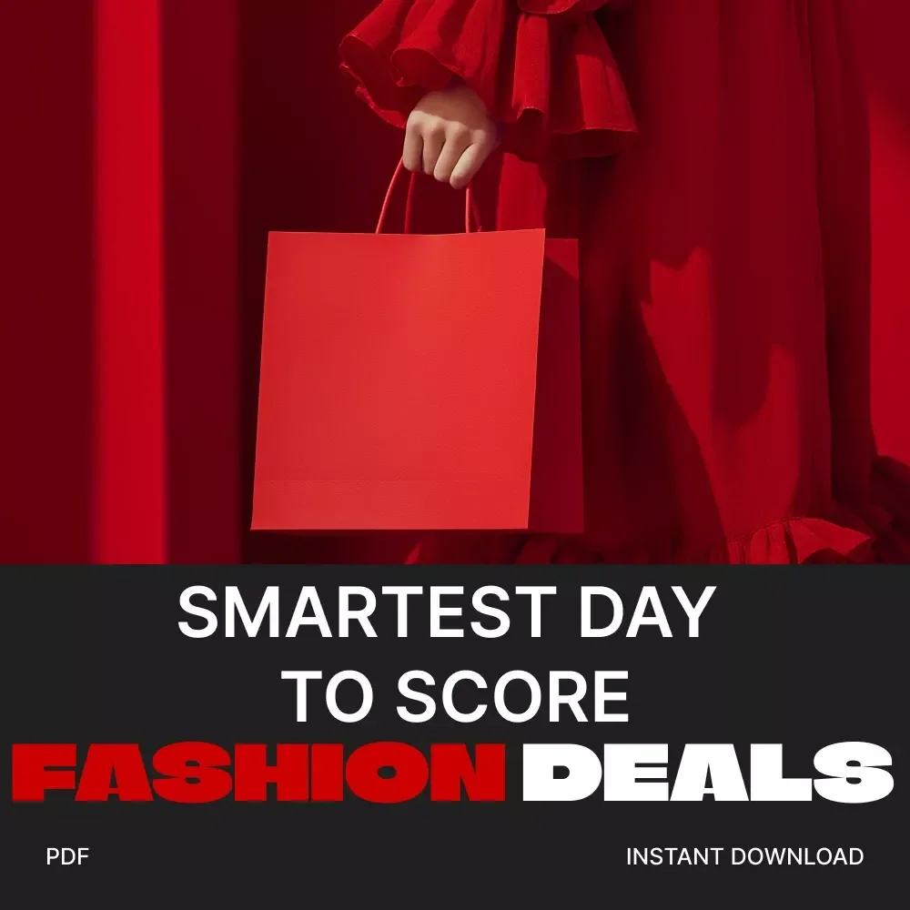 Smartest Day to Score Black Friday Fashion Deals | Digital Guide for Shoppers | Black Friday eBook | Smart Shopping Strategy for Fashion Lovers