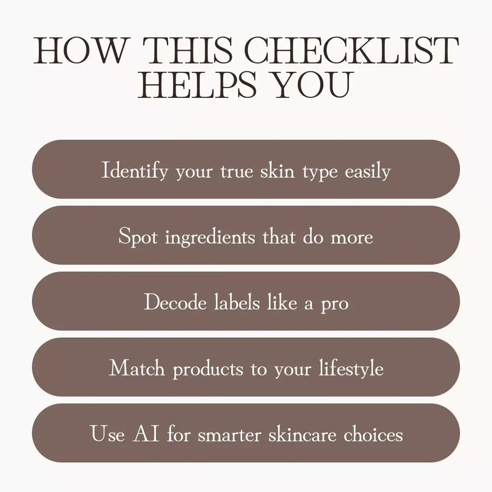 The Checklist on Choosing Multitasking Skincare Products | Printable Skincare Guide | How to Choose Multitasking Skincare Products | Digital Download for Smart Beauty Lovers
