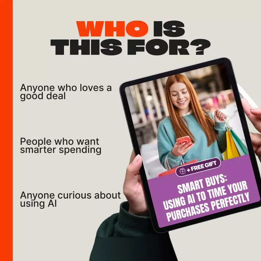 Smart Buys: Using AI to Time Your Purchases Perfectly | eBook Guide on How to Use AI to Predict Best Purchase Days, Save Money & Shop Smarter | Digital Download for Savvy Shoppers & Budget Planners