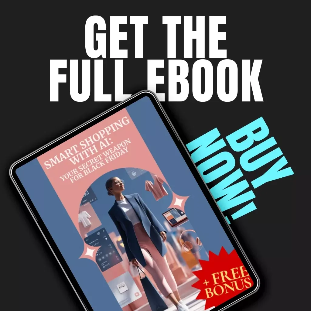 Smart Shopping with AI: Your Secret Weapon for Black Friday | Digital Guide, eBook & Checklist for Smarter Savings Using Artificial Intelligence