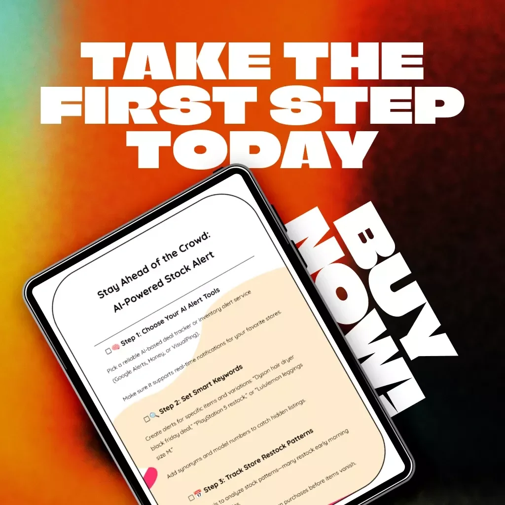Stay Ahead of the Crowd: AI-Powered Stock Alert | Digital Checklist for Smart Shoppers | How to Use AI Alerts to Avoid Out-of-Stock Items