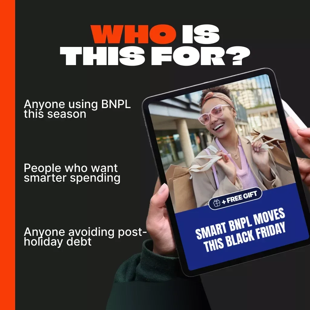 Smart BNPL Moves This Black Friday | Digital Guide for How to Use BNPL Safely, Master Buy Now Pay Later, Avoid Fees & Overspending, Budget Smarter with AI Tips