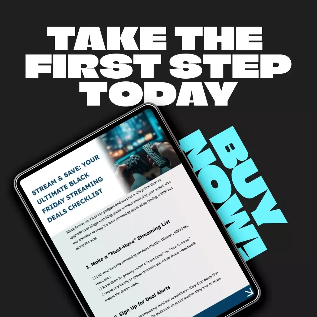 Stream & Save: Your Ultimate Black Friday Streaming Deals Checklist | Digital Download | How to Find Black Friday Deals on Streaming Services | Printable & Easy-to-Use Savings Guide