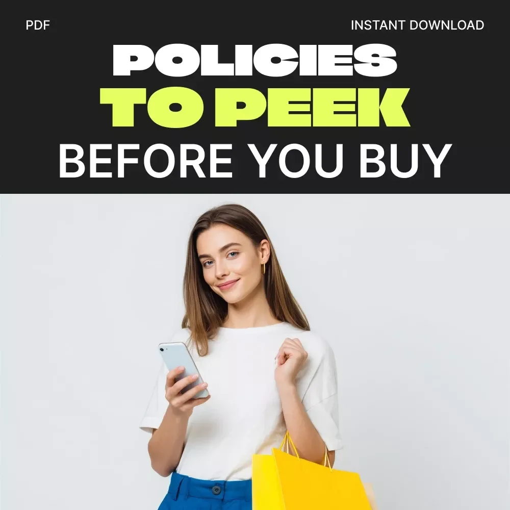 Policies to Peek Before You Buy | Printable Shopping Checklist | Digital Download | what policies to check before buying Guide