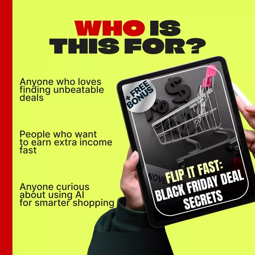 Flip It Fast: Black Friday Deal Secrets | Ultimate Guide to How to Spot Flip-Worthy Deals, Use AI for Resell Forecasting & Profit from Black Friday Flips