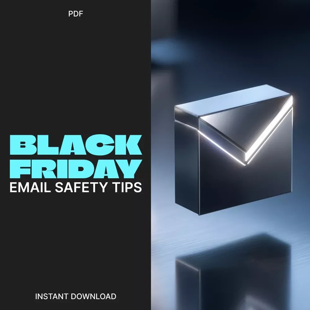 Black Friday Email Safety Tips Guide | How to Avoid Phishing Emails on Black Friday | Digital Download Cybersecurity eBook for Safe Online Shopping