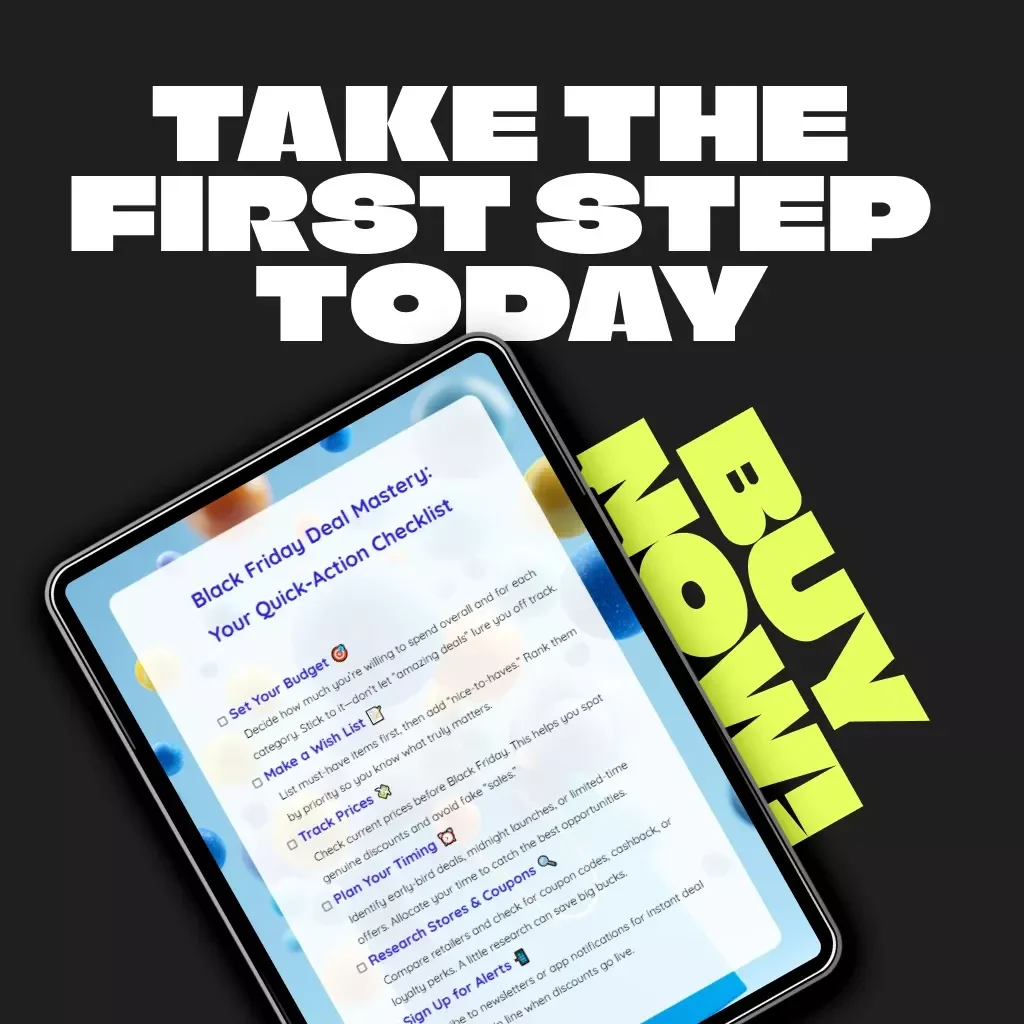 Black Friday Deal Mastery: Your Quick-Action Checklist | Best Way to Organize Black Friday Deals | Digital Download Checklist for Smart Shoppers