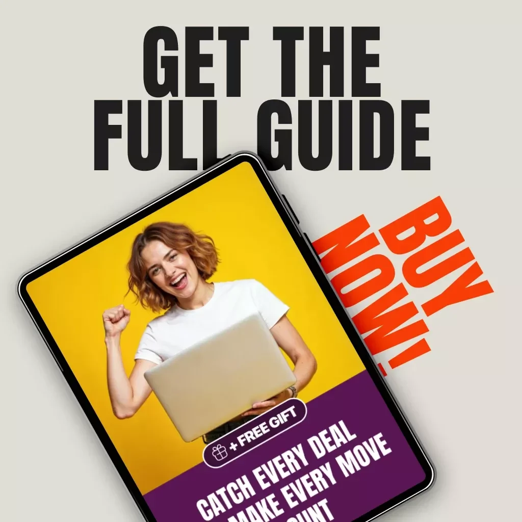 Catch Every Deal and Make Every Move Count | Digital Guide on When to Jump on a Deal vs Waiting | Smart Buying Strategies, Psychology of Deals & Decision Frameworks for Savvy Shoppers