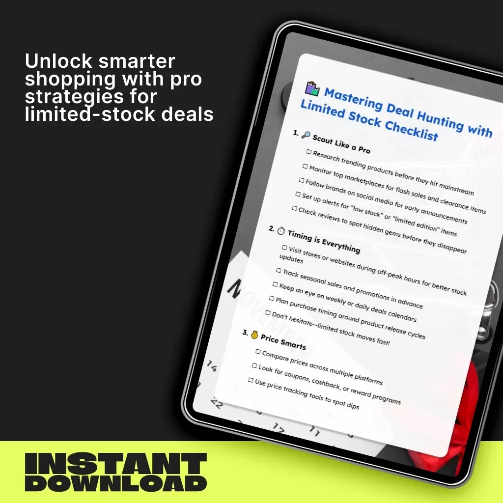 Mastering Deal Hunting with Limited Stock Checklist | Digital Download for Smart Shoppers | Tips for Deal Hunting with Limited Stock | Printable Guide for Bargain Hunters