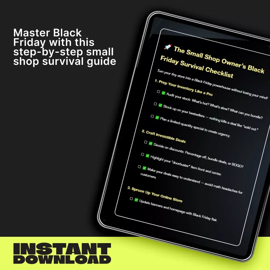 The Small Shop Owner’s Black Friday Survival Checklist | Digital Download for Small Business Owners | How Black Friday Works for Small Shops | Printable Marketing Guide for Etsy & Boutique Sellers