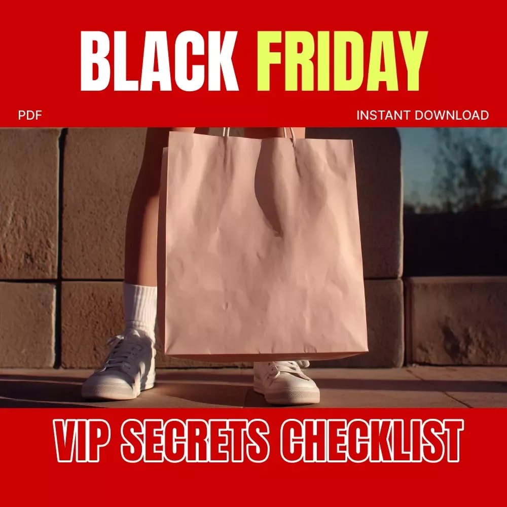 Black Friday VIP Secrets Checklist: How to Get Early Access to Doorbusters Before Everyone Else | Digital Download | Ultimate Black Friday Guide, eBook, Shopping Strategy, Early Access Deals Tips