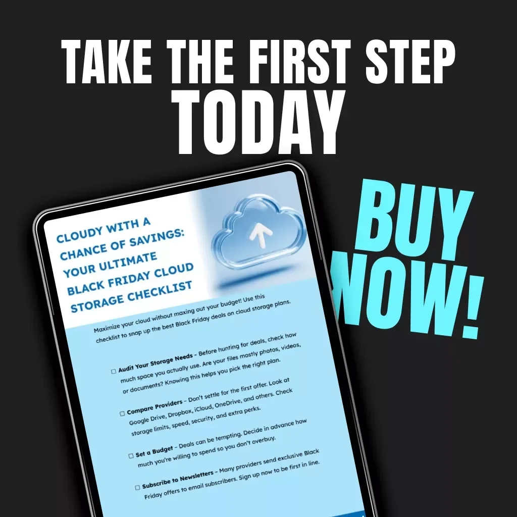 Cloudy with a Chance of Savings: Your Ultimate Black Friday Cloud Storage Checklist | Digital Download | Tips for Finding Black Friday Deals on Cloud Storage Plans | eBook for Smart Shoppers