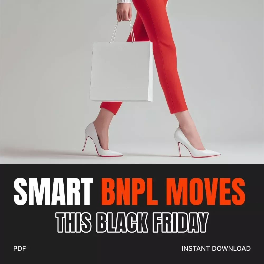 Smart BNPL Moves This Black Friday | Digital Guide for How to Use BNPL Safely, Master Buy Now Pay Later, Avoid Fees & Overspending, Budget Smarter with AI Tips