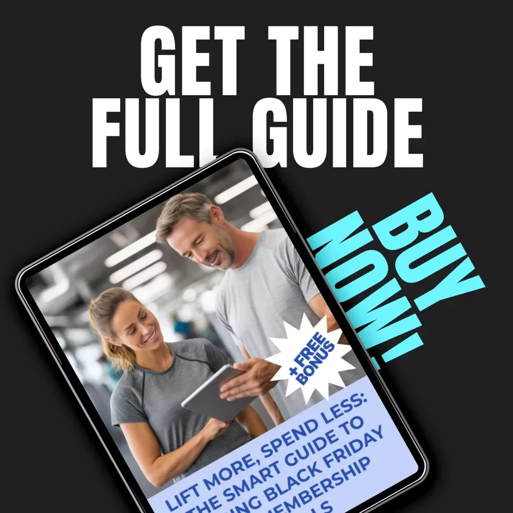 Lift More, Spend Less: The Smart Guide to Scoring Black Friday Gym Membership Deals | How to Find Black Friday Deals on Gym Memberships | Digital Download Fitness Savings eBook & Checklist