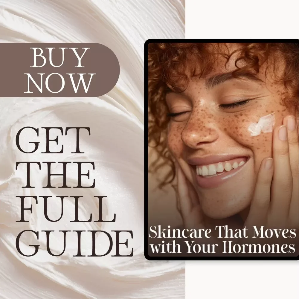 Skincare That Moves with Your Hormones | Digital Guide on How to Adapt Your Skincare Routine for Hormonal Changes | Hormone-Smart Skin eBook for Every Life Stage