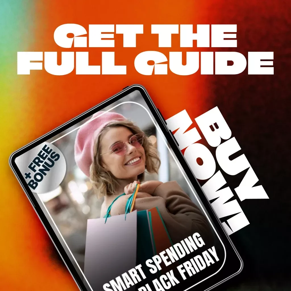 Smart Spending This Black Friday | Digital Guide on How to Avoid Overspending During Black Friday | Budget Planning, Deal Spotting & AI Shopping Tips