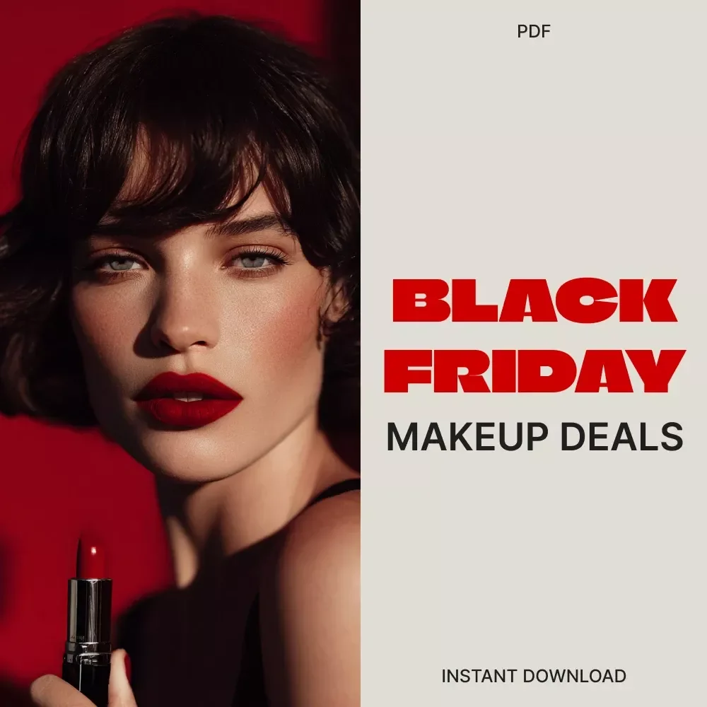 Glow on a Budget: Mastering Black Friday Makeup Deals | Ultimate Beauty Savings Guide | Learn when to buy makeup during Black Friday for the best discounts | Digital Download eBook for Smart Shoppers