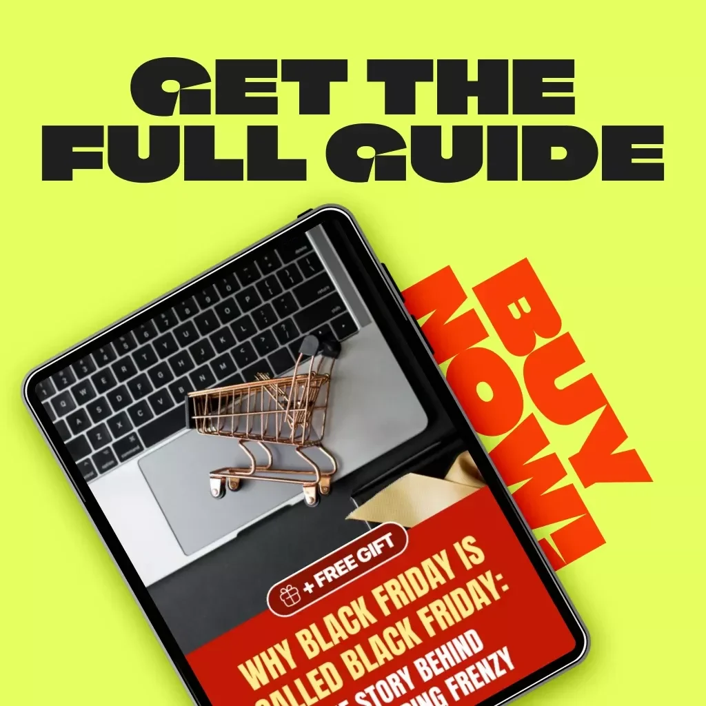 Why Black Friday is Called Black Friday: The Story Behind the Shopping Frenzy | Digital Download Guide for Shoppers, Retailers & History Lovers | Learn Why is Black Friday Called Black Friday & How It Shaped Modern Shopping